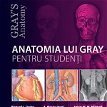 Anatomia lui Gray pentru studenți - Paperback brosat - A. Wayne Vogl, Adam W. M. Mitchell, Richard L. Drake - Prior, 