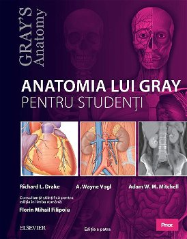 Anatomia lui Gray pentru studenți - Paperback brosat - A. Wayne Vogl, Adam W. M. Mitchell, Richard L. Drake - Prior, 