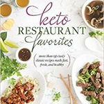 Keto Restaurant Favorites