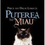 eBook Pisica lui Dalai Lama si puterea lui miau - David Michie, David Michie
