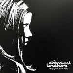 The Chemical Brothers ,   Dig Your Own Hole 2LP