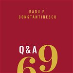 69 Q&A, Curtea Veche Publishing