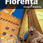 Florenta - incepe calatoria, 