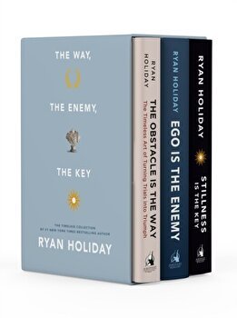 The Way, the Enemy, and the Key: A Boxed Set of the Obstacle Is the Way, Ego Is the Enemy & Stillness Is the Key, Hardcover - Ryan Holiday