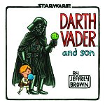 Darth Vader and Son HC, Chronicle Books