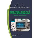 Aparatura medicala, manual universitar - Victor Lorin Purcarea