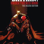 Batman: Under The Red Hood: The Deluxe Edition - Judd Winick