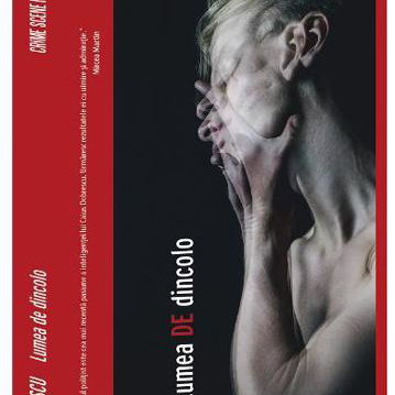Lumea de dincolo - Caius Dobrescu, Crime Scene Press
