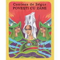 Povesti Cu Zane, Contesa De Segur - Editura Humanitas