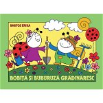 Bobiţă şi Buburuză grădinăresc - Hardcover - Erika Bartos - Casa, 