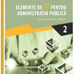 Elemente de IT pentru administrația publică (Vol. 2) - Paperback brosat - Cătălin Vrabie - Pro Universitaria, 