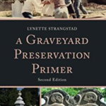 A Graveyard Preservation Primer (American Association for State and Local History Books (Paperback))