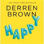Happy - Derren Brown, Derren Brown