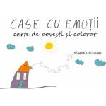 Case cu emotii - Nicoleta Mistodie, ed 2020