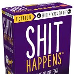 Joc Shit Happens - Shitty Ways To Die