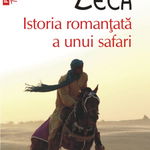 Istoria Romantata A Unui Safari Top 10 + Nr.43, Daniela Zeca - Editura Polirom