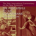 The First Epistle to the Corinthians, Revised Edition: A New Introduction to the Christian Apocrypha (New International Commentary on the New Testament)