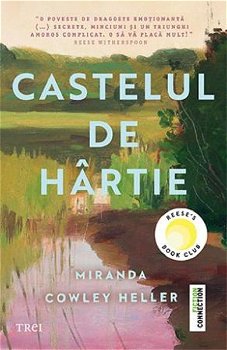 Castelul De Hartie, Miranda Cowley Heller - Editura Trei