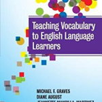 Teaching Vocabulary to English Language Learners (Language and Literacy (Paperback))