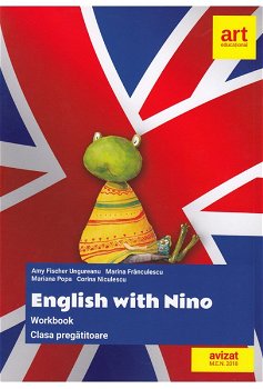 English with Nino. Workbook. Grupa pregatitoare - ***