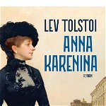 Anna Karenina - Lev Tolstoi, Humanitas