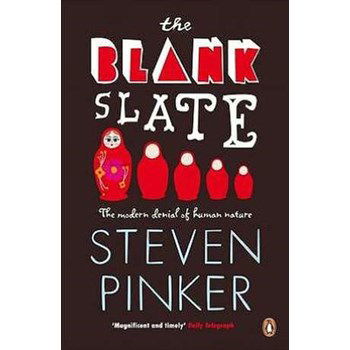 The Blank Slate: The Modern Denial of Human Nature