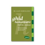 Ghid homeopatic pentru familie Dr. Alain Horvilleur
