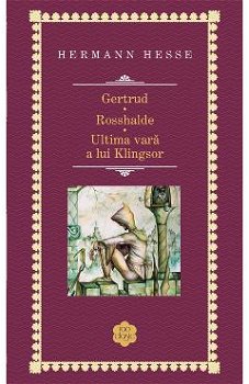 Gertrud / Rosshalde / Ultima vara a lui Klingsor, 