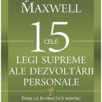 Cele 15 legi supreme ale dezvolt\u0103rii personale