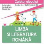 Limba şi literatura română. Caietul elevului pentru clasa a III-a, semestrul al II-lea, CORINT
