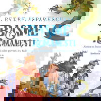 Basme românești. Sarea-n bucate și alte povești cu tâlc, CORINT