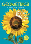 Geometrics. A Striking Geometric Sticker Challenge, Paperback - Barbara Ward