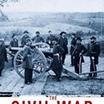 The Civil War: A Concise History - Louis P. Masur, Louis P. Masur