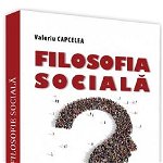 Filosofia sociala - Valeriu Capcelea, Pro Universitaria