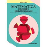 Matematică. Olimpiade și concursuri școlare Clasa a VI-a (Ediția a 3-a)
