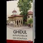 Ghidul mănăstirilor din România (color, conţine hartă), Sophia