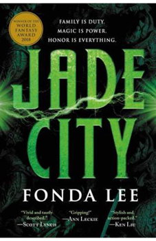 Jade City (The Green Bone Saga, nr. 1)