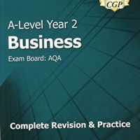 A-Level Business: AQA Year 2 Complete Revision & Practice