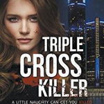 Triple Cross Killer, Paperback - Rosemarie Aquilina