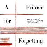 Primer for Forgetting
