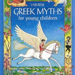 Greek Myths for Young Children, Heather Amery