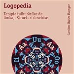 Logopedia. Terapia tulburarilor de limbaj. Structuri deschise