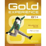 Gold Experience B1+ Students' Book with DVD-ROM and MyLab Pack - Carolyn Barraclough, Longman Pearson ELT