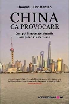 China ca provocare - Thomas J. Christensen