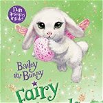Bailey the Bunny: Fairy Animals of Misty Wood