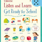 Listen and Learn - Get Ready for School, Usborne