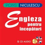 Pons Engleza Pentru Incepatori Cu Cd Audio - Claudia Guderian