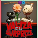 Ronțăila și Motănilă - Valiza cu surprize Saturday, 12 June 2021 Curtea Scoalei