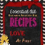 Essential Oil Premium Starter Kit Recipes