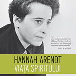 Viata spiritului. O investigatie inovatoate despre cum gandim, 